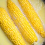One Pot Boiled Corn on The Cob Recipe With Milk and Butter