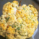 Whole Roasted Cauliflower Recipe (One Pan Meal)
